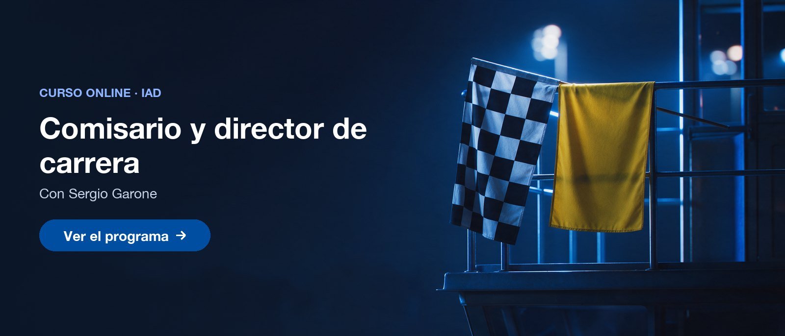 Curso Comisario deportivo y director de carrera con Sergio Garone, IAD