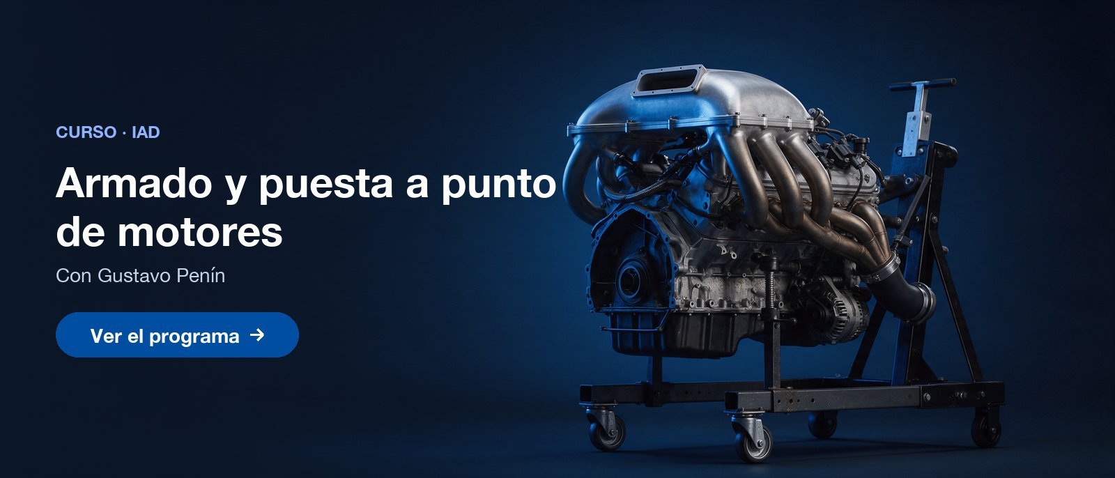 Curso Armado y puesta a punto de motores de competición con Gustavo Penín, IAD